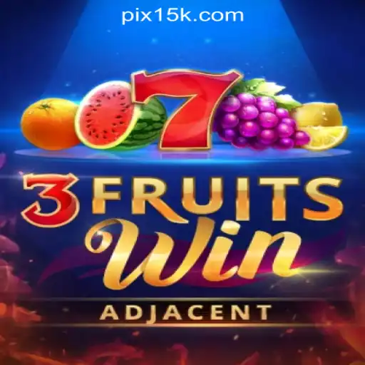 Experience the Excitement of 3FruitsWin: A Premier Gaming Adventure