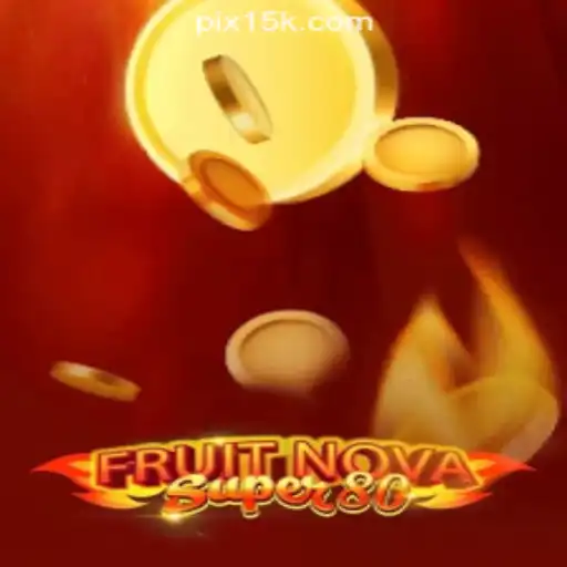 Discovering FruitNovaSuper80: Unraveling the Thrills of the 15K.com Oficial Slots Brasil #1