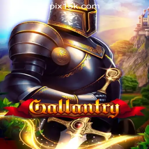 Gallantry: A Journey into the World of Chivalry and Adventure